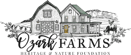 Ozark Farms Heritage and Nature Foundation